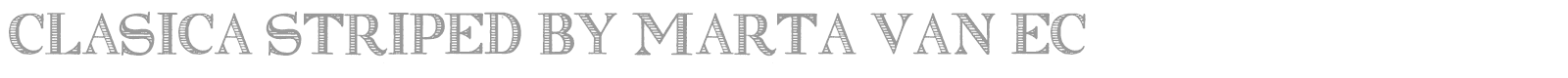 Clasica Striped font preview